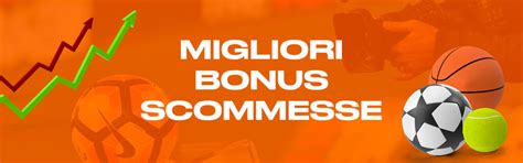 Welcome Bonus Scommesse Sportive 